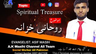 Spiritual Treasure Christian Massage | Roohhani Khzana | Evangelist Asif Masih | A.K Masihi Channel