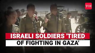 'Can't Win'- Israeli Troops Not Ready To Fight Hamas Anymore IDF Commanders Reach Out To Netanyahu