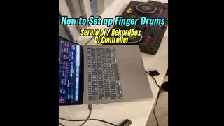 How to Set Drum pad on "Rekordbox", and "Serato DJ Controller" for Finger Drumming.