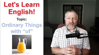 Let's Learn English! Topic: Names of Ordinary Things with "of" ???????????? (Lesson Only)
