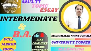 Multi Topic Essay for Intermediate & B.A. #b.a english essay multi-topic