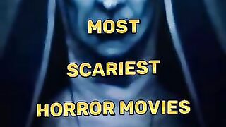TOP 10 MOST SCARIEST HORROR MOVIES IN THE WORLD #TOP 10