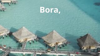 Time to Visit Bora Bora