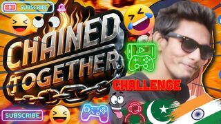 First Time Playing Chained Together Funny Gameplay Highlights | India Pak Friends Fails