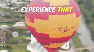 Overcoming Fear:  Air Ballon Adventure