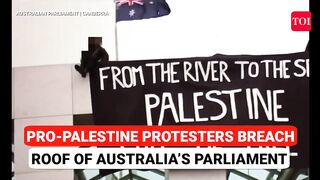 'Won't Forgive...'_ Pro-Palestine Protesters Storm Australian Parliament; Unfurl Banners.