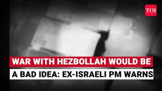 'Don't Start War With Hezbollah'_ Ex-Israel PM Warns Netanyahu, Says Will 'Suffer Unprecedented...'.
