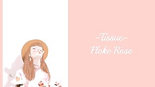 Tissue - Floke Rose