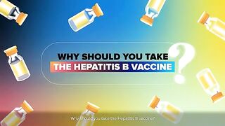 Why Should You Take the Hepatitis B Vaccine?