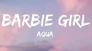 Barbie Girl Lyrics - AQUA