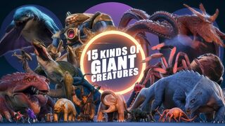 15 "giant creatures" beyond imagination