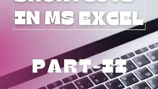 Shortcuts of MS Excel Part-2