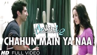 Chahun_Main_Ya_Naa_Full_song#_Aditi_Roy_Kapoor_&_Shraddha_Kapoor_#Arijit_Singh_&_palak_Muchhal(720p).