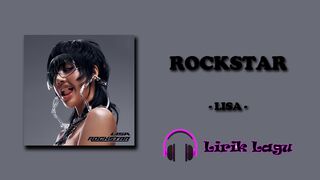 Lisa - Rockstar (Lirik Lagu) | Lyrics Music