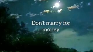 Don't marry for money