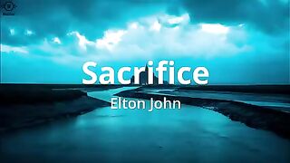 Sacrifice by Elton John