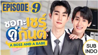 A Boss And A Babe Ep 9 Sub Indo