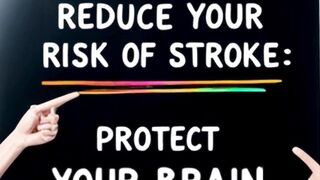 10 WAYS TO REDUCE YOUR RISK OF STROKE: PROTECT YOUR BRAIN AND HEALTH