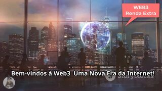 Como web3 pode te ajudar em uma Renda Extra