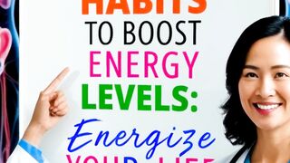 TOP 10 HEALTHY HABITS TO BOOST ENERGY LEVELS: ENERGIZE YOUR LIFE