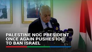 Palestine NOC President once again pushes IOC to ban Israel