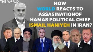 How World React To Ex. Hamas Chief Ismail Haniyeh's Death | The World | The World PK