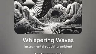 Whispering waves