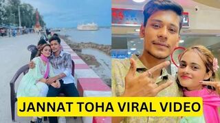 jannat toha viral video original watch now