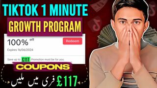 How To Use Tiktok Promote Coupon ||  Tiktok 1 Minute+ Growth Program Free 117£ Coupons