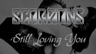 'STILL LOVING YOU - SCORPIONS