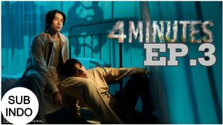 4 MINUTES 2024 EP 3 SUB INDO