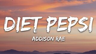 Addison Rae - Diet Pepsi (Lyrics)