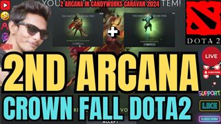 BRAVO! Got Arcana Again In Crownfall's Candyworks Caravan Dota 2 #arcana #reward