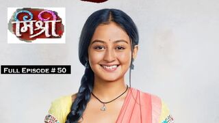 Mishri 21st August 2024 Episode 50