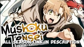 Mushoku Tensei Jobless Reincarnation Season 1 And Season 2 Download Hindi