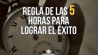 Regla de Las 5 Horas Para Lograr El Exito