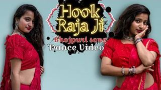 Hook Raja ji | Bhojpuri song| Dance |