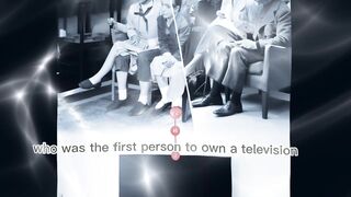 Who was the first in the world to have a TV?'