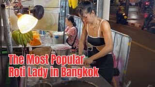 Mouth watering Food!  The Most Popular Roti Lady in Bangkok