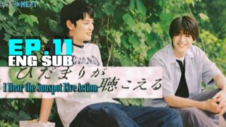 I Hear The Sunspot Live Action Ep 11 ENG SUB