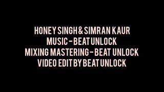 MENKA - YO YO  SINGH & SIMRAN KAUR ( MUSIC VIDEO ) PROD. BEAT UNLOCK