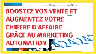 Augmentez vos ventes grace à l'automatisation marketing