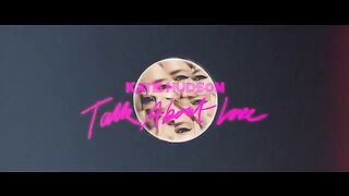 Kate Hudson - Talk About Love (Official Music Video)