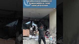 Warga Gaza Kembali Ke Rumah Mereka Yang Hancur Di Khan