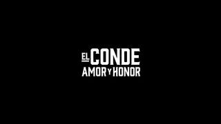 35. El Conde (Amor y Honor)