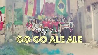 Helly Luv - Go Go Ale Ale (World Cup Song)