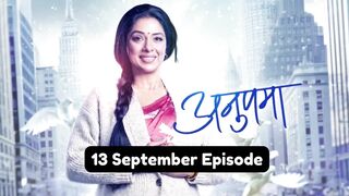 Anupama 13th September 2024 Episode | Anupama Today NEW PROMO