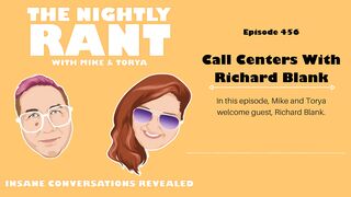 The Nightly Rant podcast: The life of a  centers CEO with Richard Blank! TNR456