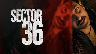 Sector 36 | Part 1|  Full Movie | Vikrant Massey, Deepak Dobriyal, Dinesh Vijan | Netflix India