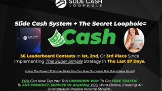 Slide Cash Loophole: The Ultimate Strategy for Passive Income and Free Traffic in 57 Days